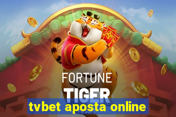 tvbet aposta online