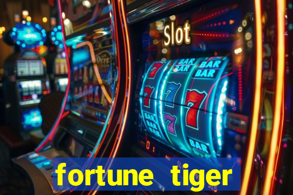 fortune tiger deposito de 1 real