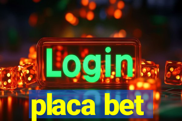 placa bet