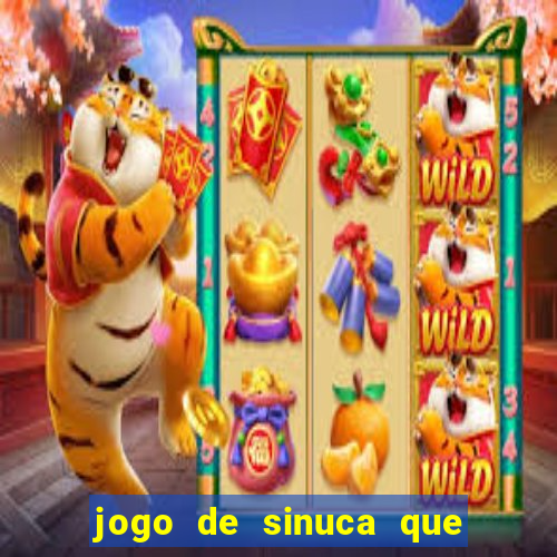 jogo de sinuca que paga dinheiro de verdade