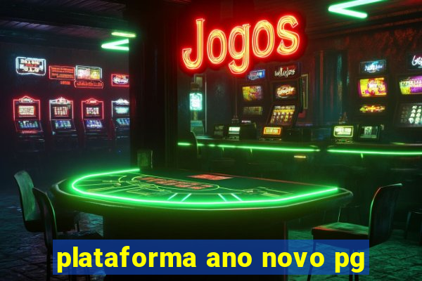 plataforma ano novo pg