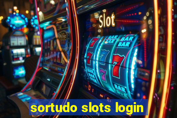 sortudo slots login