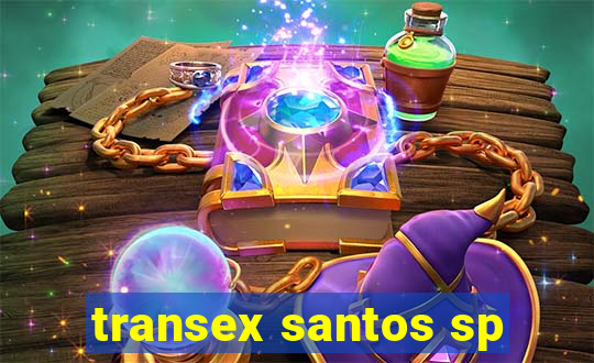 transex santos sp