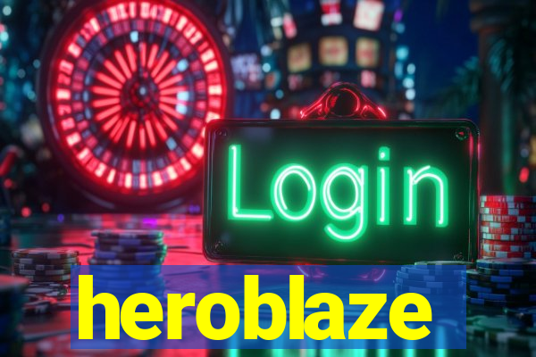 heroblaze