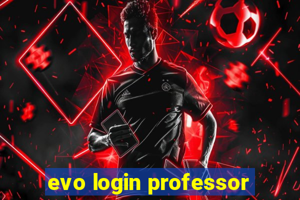 evo login professor