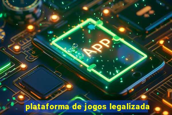 plataforma de jogos legalizada