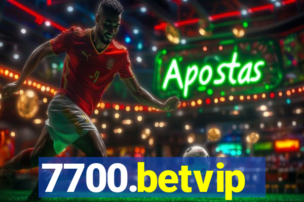 7700.betvip