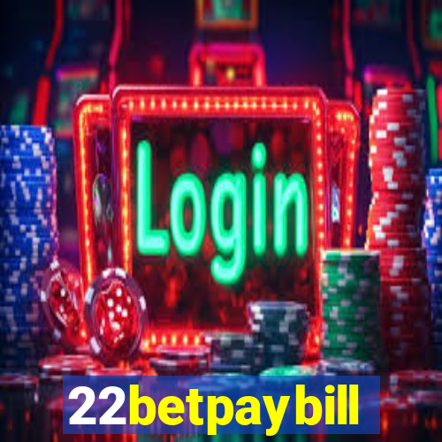 22betpaybill