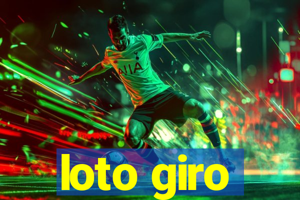 loto giro