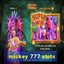 mickey 777 slots