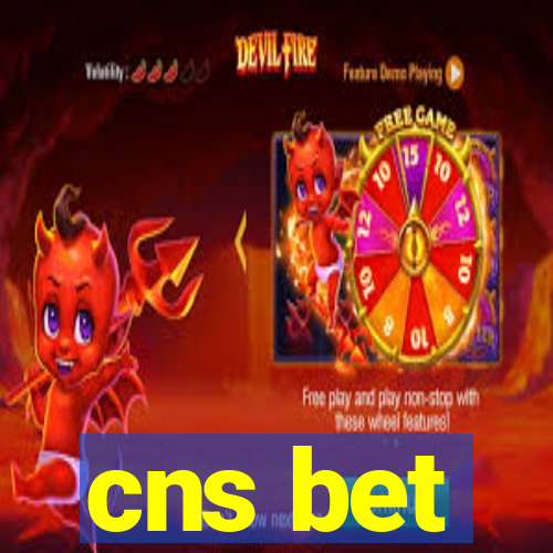 cns bet