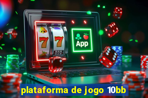 plataforma de jogo 10bb