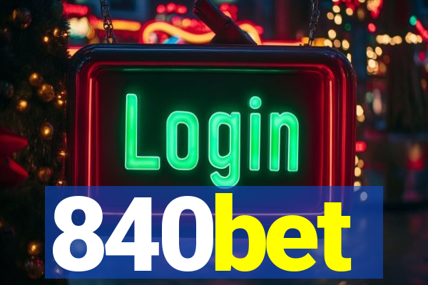 840bet