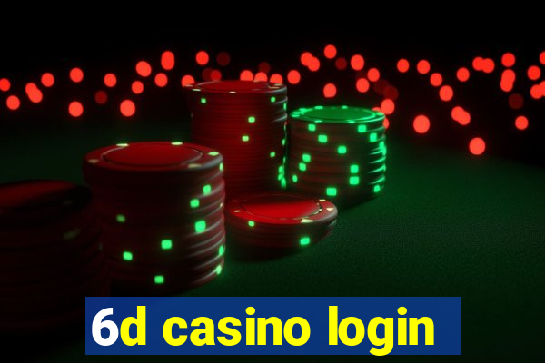 6d casino login