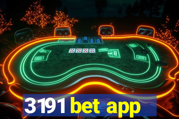 3191 bet app