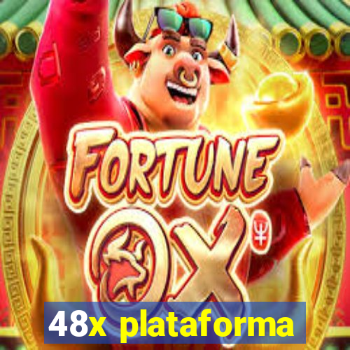 48x plataforma