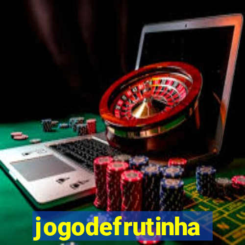 jogodefrutinha