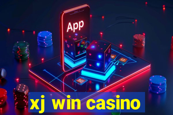 xj win casino