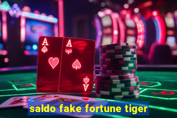 saldo fake fortune tiger