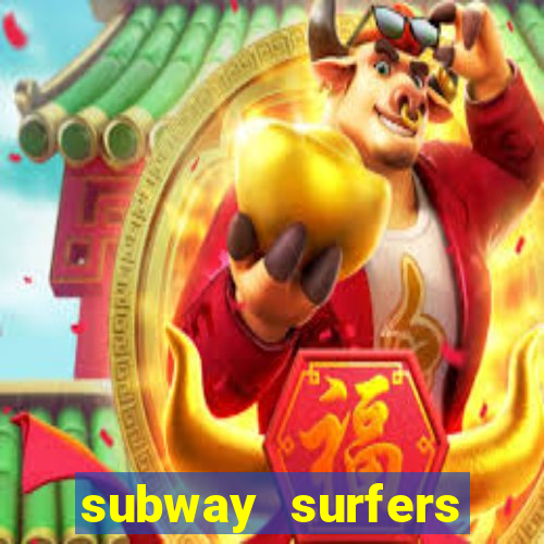 subway surfers pagando dinheiro