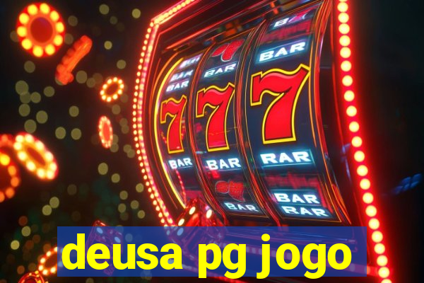 deusa pg jogo