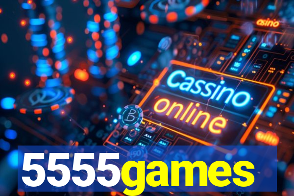 5555games