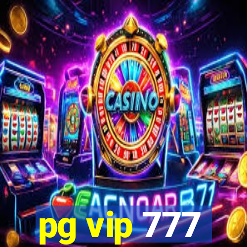 pg vip 777