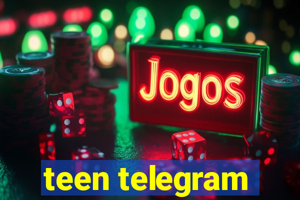 teen telegram