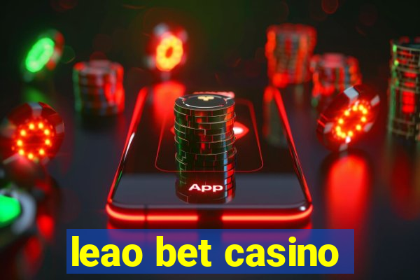 leao bet casino