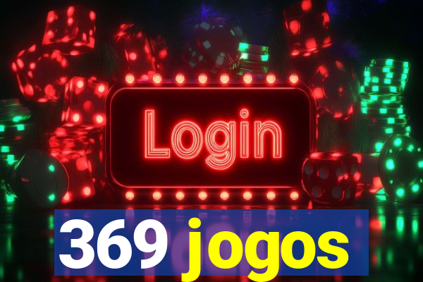 369 jogos