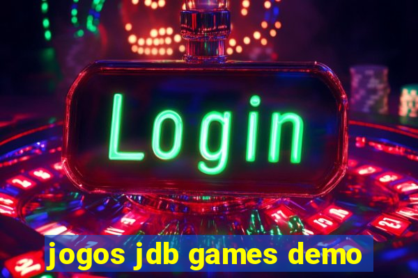 jogos jdb games demo