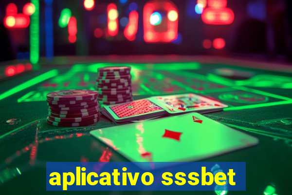 aplicativo sssbet