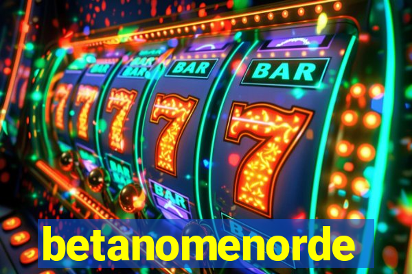 betanomenorde