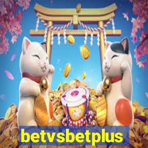 betvsbetplus