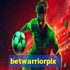 betwarriorpix