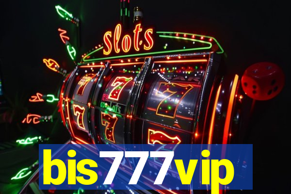 bis777vip