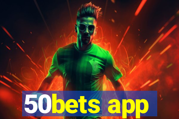 50bets app