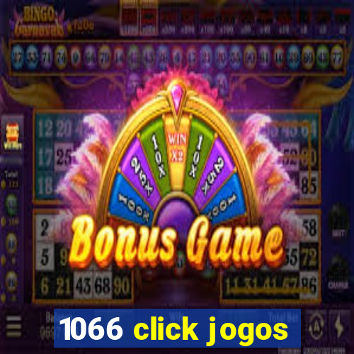 1066 click jogos