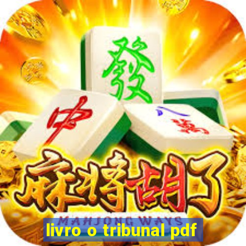 livro o tribunal pdf