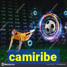 camiribe