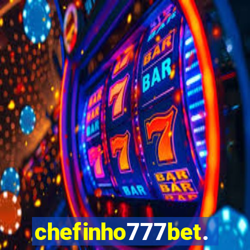 chefinho777bet.com