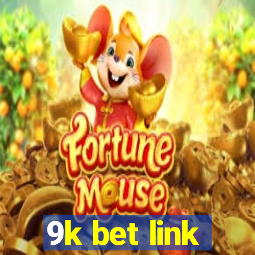 9k bet link