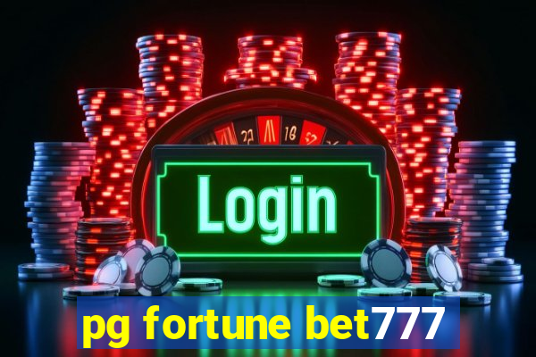 pg fortune bet777