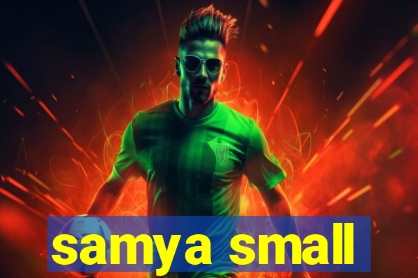 samya small