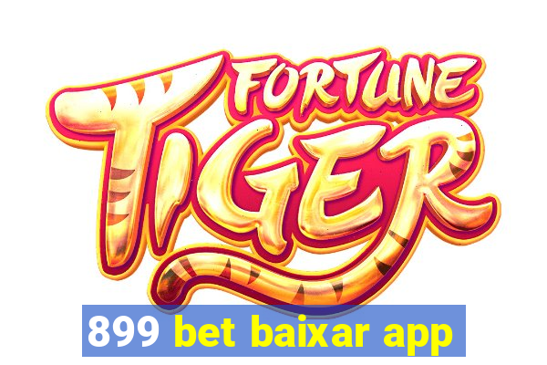 899 bet baixar app