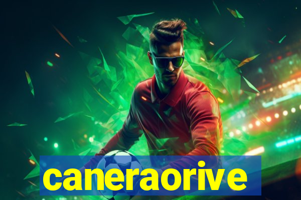 caneraorive