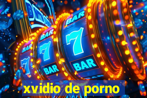 xvidio de porno