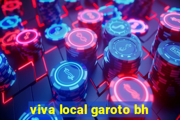 viva local garoto bh