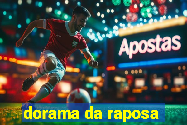 dorama da raposa