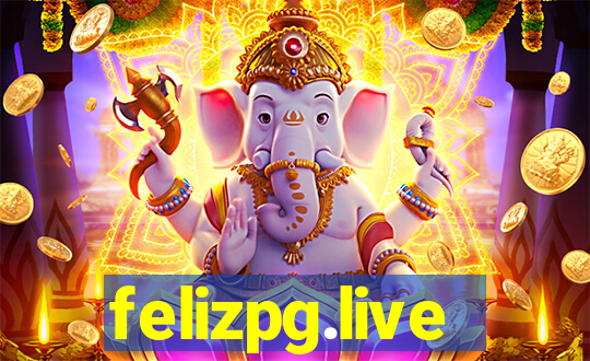 felizpg.live